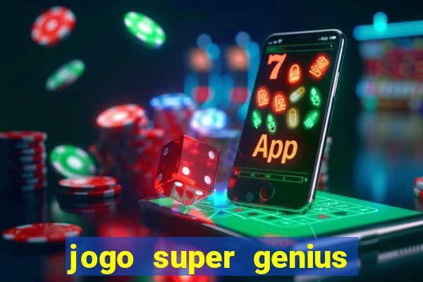 jogo super genius paga mesmo